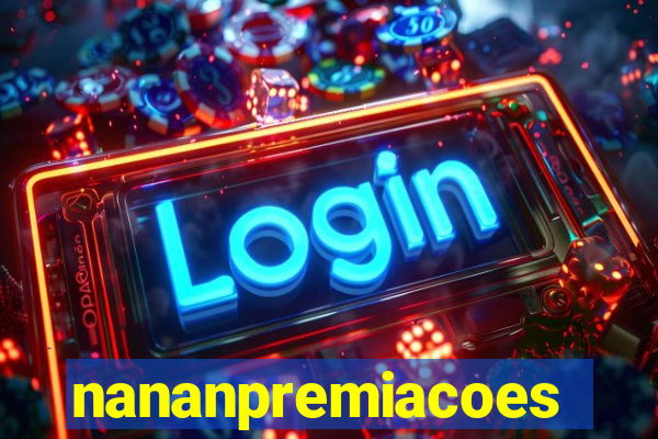 nananpremiacoes