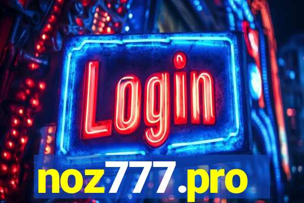 noz777.pro