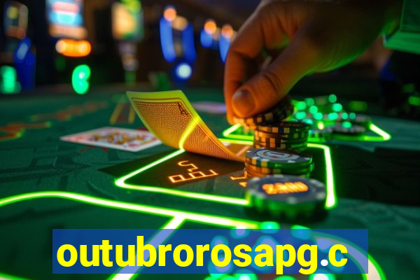 outubrorosapg.com