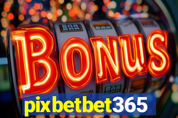 pixbetbet365