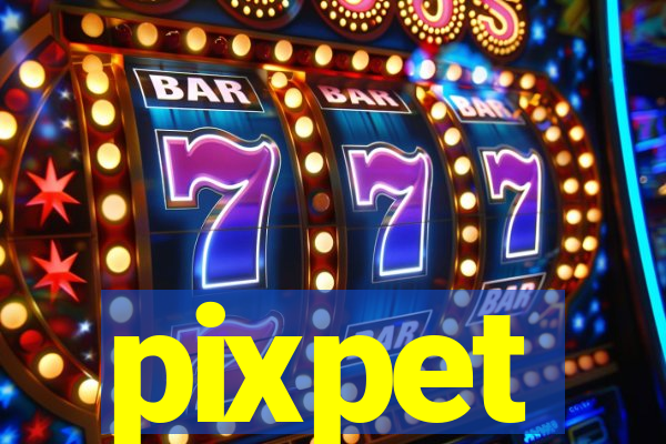 pixpet