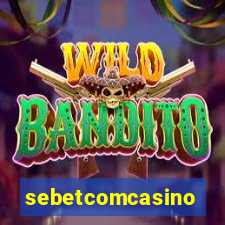 sebetcomcasino