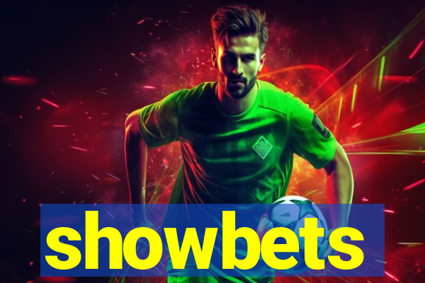 showbets