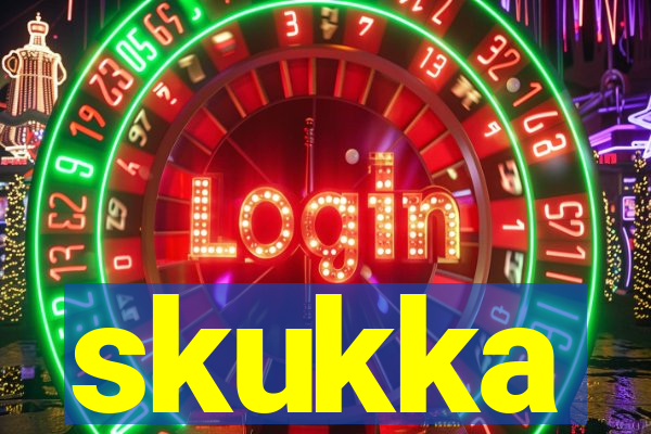 skukka