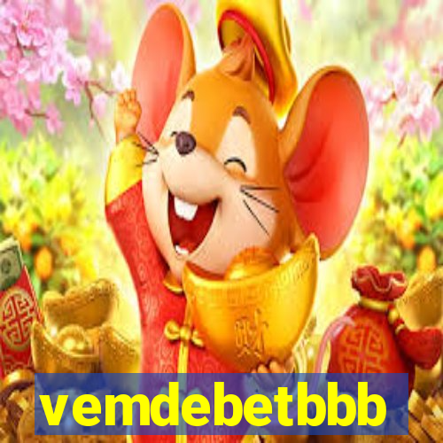 vemdebetbbb