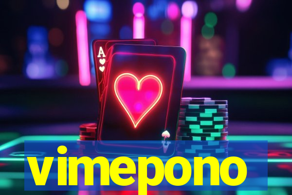 vimepono