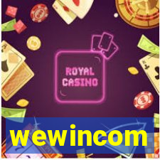 wewincom