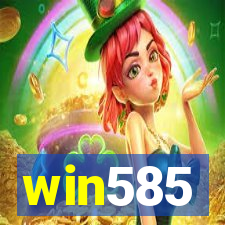 win585