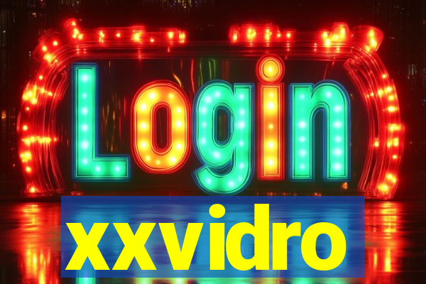 xxvidro